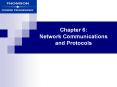 Chapter 6: Network Communications and Protocols PowerPoint PPT Presentation