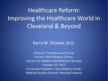 Healthcare Reform: Improving the Healthcare World in Cleveland