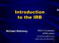 Introduction to the IRB PowerPoint PPT Presentation