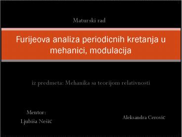 iz predmeta: Mehanika sa teorijom relativnosti