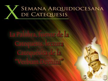 X Semana Arquidiocesana de Catequesis