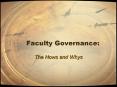 Faculty Governance: PowerPoint PPT Presentation