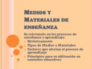 Medios y Materiales de ense