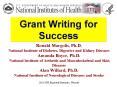 Ronald Margolis, Ph.D. National Institute of Diabetes, Digestive and Kidney Diseases Amanda Boyce, Ph.D. National Institute of Arthritis and Musculoskeletal and Skin Diseases Alan Willard, Ph.D. National Institute of Neurological Diseases and Stroke PowerPoint PPT Presentation