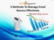 3 Methods To Manage Email Bounce Effectively