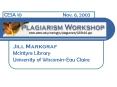 Jill Markgraf McIntyre Library University of Wisconsin-Eau Claire PowerPoint PPT Presentation