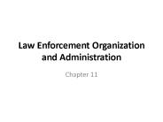Law Enforcement Organization and Administration