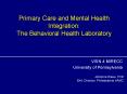 Primary Care and Mental Health Integration: The Behavioral Health Laboratory PowerPoint PPT Presentation