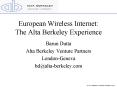 European Wireless Internet: The Alta Berkeley Experience PowerPoint PPT Presentation