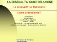 LA SESSUALITA' COME RELAZIONE PowerPoint PPT Presentation