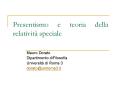 Presentismo e teoria della relativit PowerPoint PPT Presentation