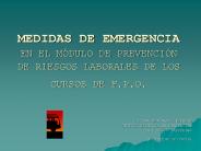 MEDIDAS DE EMERGENCIA EN EL M