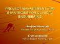 PROJECT MANAGEMENT (PM) STRATEGIES FOR CLINICAL ENGINEERING PowerPoint PPT Presentation