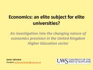 Economics: an elite subject for elite universities? 
