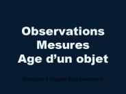 Observations Mesures Age d