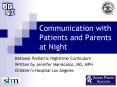 Communication with Patients and Parents at Night PowerPoint PPT Presentation