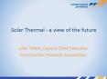 Solar Thermal - a view of the future PowerPoint PPT Presentation