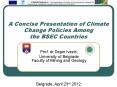 A Concise Presentation of Climate Change Policies Among the BSEC Countries PowerPoint PPT Presentation