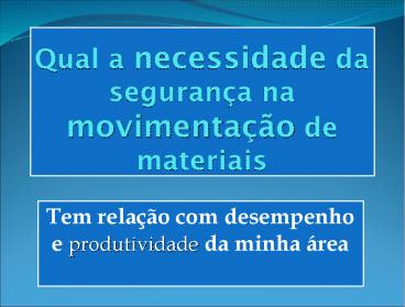 Qual a necessidade da seguran