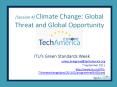 (Session 4) Climate Change: Global Threat and Global Opportunity PowerPoint PPT Presentation