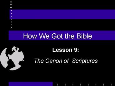How We Got the Bible