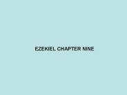 EZEKIEL CHAPTER NINE