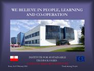 WE BELIEVE IN PEOPLE, LEARNING AND CO-OPERATION
