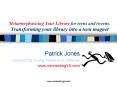 Metamorphasizing Your Library for teens and tweens: Transforming your library into a teen magnet PowerPoint PPT Presentation