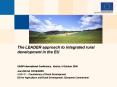 The LEADER approach to integrated rural development in the EU  UNDP International Conference, Kosice, 5 October 2009 PowerPoint PPT Presentation