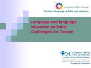 Language and language education policies: Challenges for Greece
