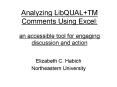 Analyzing LibQUAL TM Comments Using Excel: an accessible tool for engaging discussion and action PowerPoint PPT Presentation