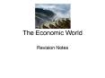 The Economic World PowerPoint PPT Presentation