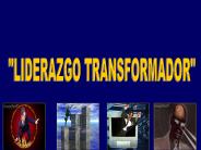 LIDERAZGO TRANFORMADOR