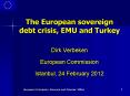 The European sovereign debt crisis, EMU and Turkey PowerPoint PPT Presentation