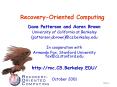 Recovery-Oriented Computing PowerPoint PPT Presentation