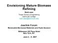 Envisioning Mature Biomass Refining PowerPoint PPT Presentation