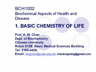 BCH1002 Biochemical Aspects of Health and Disease
