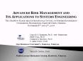 Advanced Risk Management and Its Applications to Systems Engineering PowerPoint PPT Presentation