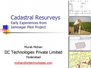 Cadastral Resurveys Early Experiences from Jamnagar Pilot Project