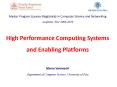 High Performance Computing Systems and Enabling Platforms PowerPoint PPT Presentation