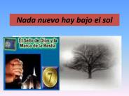 Nada nuevo hay bajo el sol