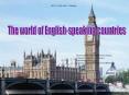 The world of English-speaking countries PowerPoint PPT Presentation