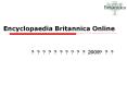 Encyclopaedia Britannica Online PowerPoint PPT Presentation