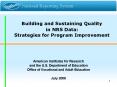 Building and Sustaining Quality     in NRS Data: Strategies for Program Improvement PowerPoint PPT Presentation