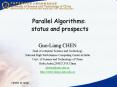 Parallel Algorithms: status and prospects PowerPoint PPT Presentation