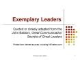 Exemplary Leaders PowerPoint PPT Presentation