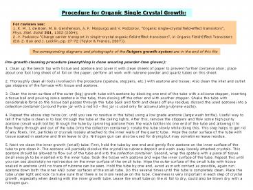 Procedure for Organic Single Crystal Growth: