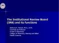 The Institutional Review Board (IRB) and its functions PowerPoint PPT Presentation