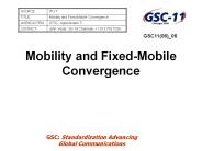 Mobility and Fixed-Mobile Convergence