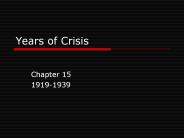 Years of Crisis